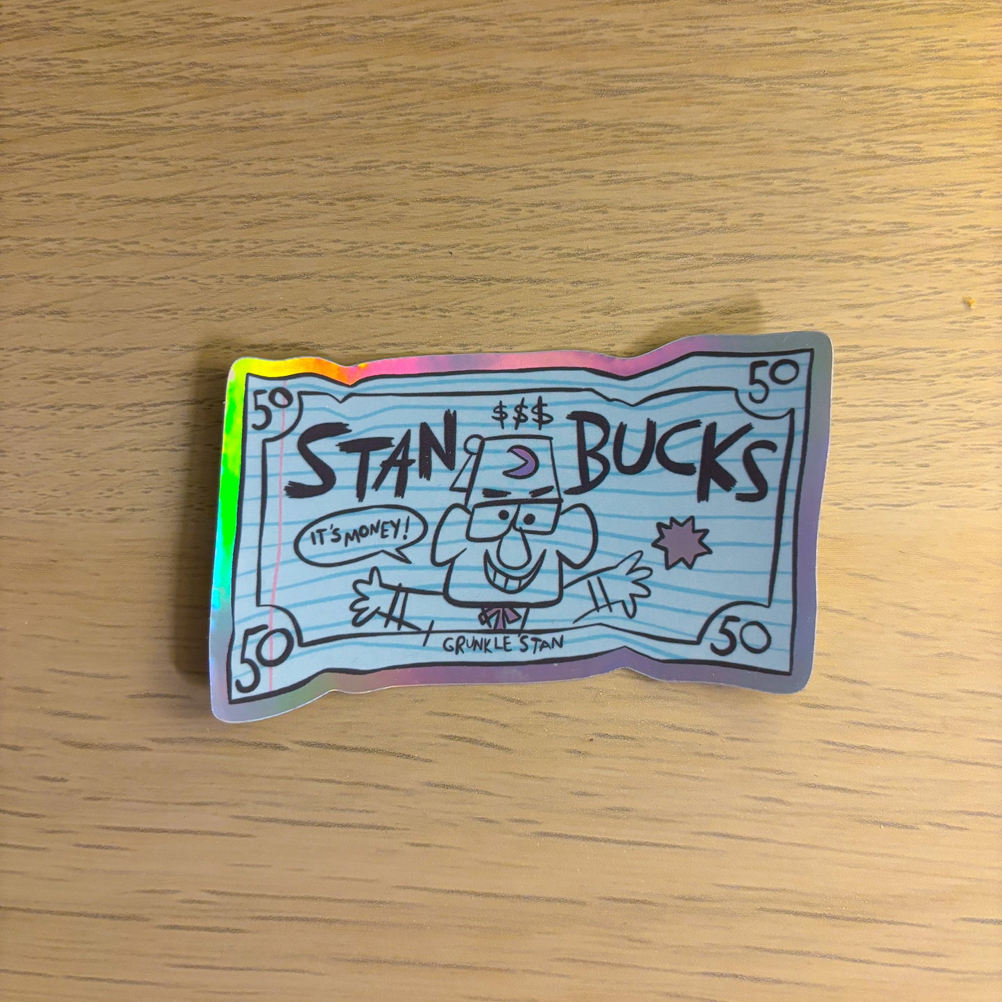 Stan Bucks Holographic Sticker