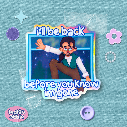 hamilton before you know i’m gone holographic sticker