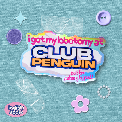 club penguin lobotomy holographic sticker